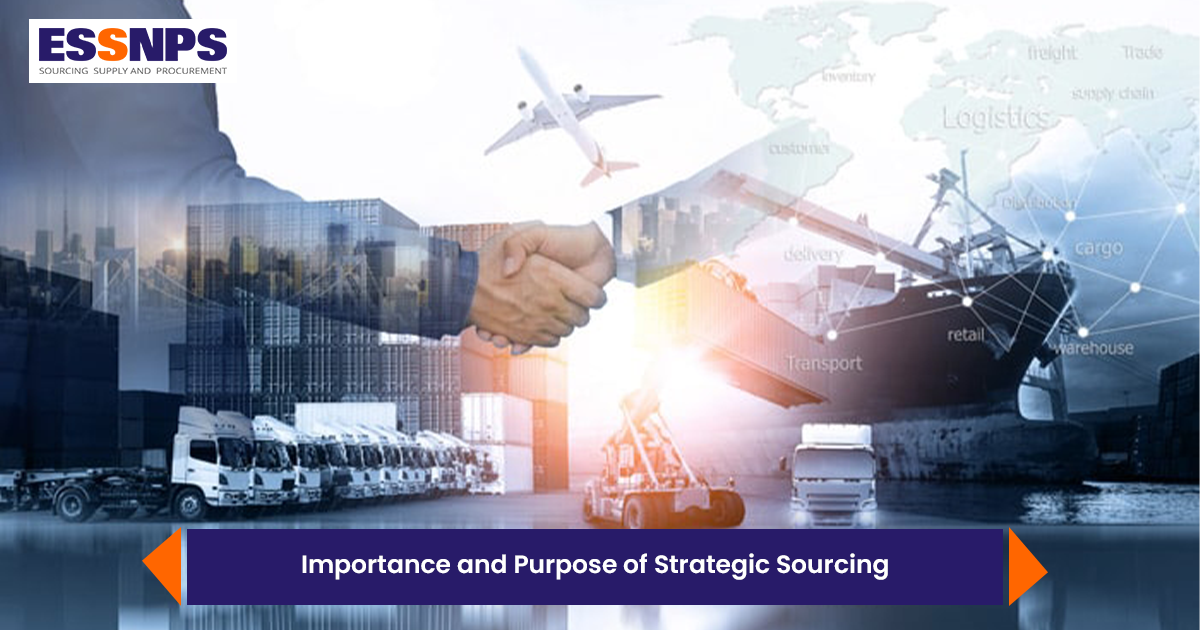 Importance and Purpose of Strategic Sourcing