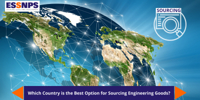 Which Country is the Best Option for Sourcing Engineering Goods ?