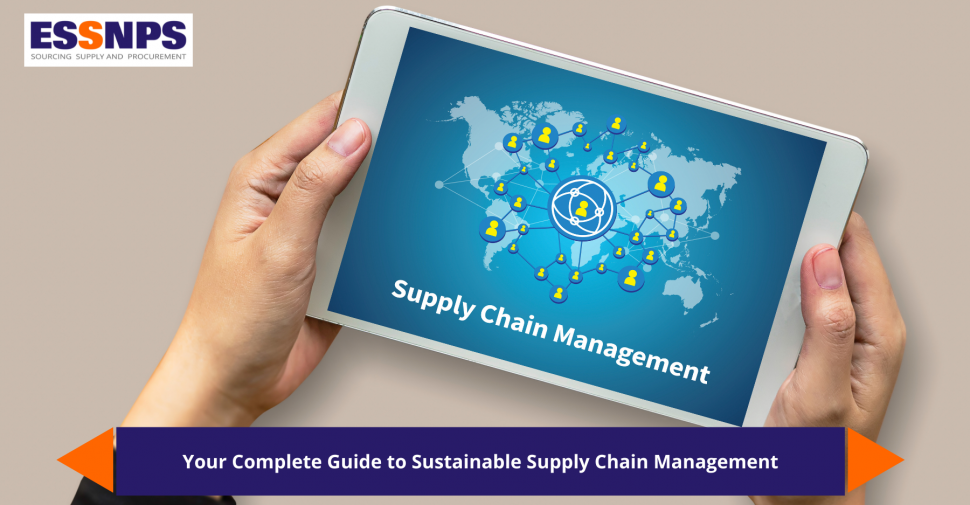Your Complete Guide to Sustainable Supply Chain Management
